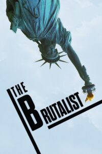 The Brutalist (2024) – Full HD Movie Download & Watch FREE