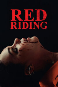 Red Riding (2026) – Full HD Movie Download & Watch FREE
