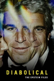 Diabolical – The Epstein Files (2026) – Full HD Movie Download & Watch FREE