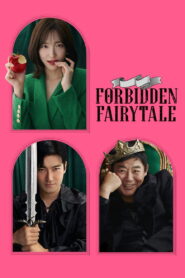 Forbidden Fairytale (2025) – Full HD Movie Download & Watch FREE