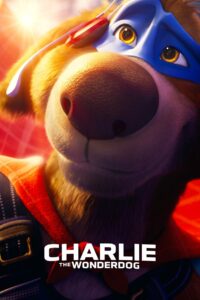 Charlie the Wonderdog (2025) – Full HD Movie Download & Watch FREE