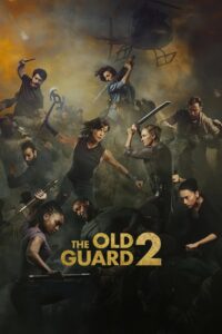 The Old Guard 2 (2025) – Full HD Movie Download & Watch FREE