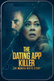 The Dating App Killer: The Monica White Story (2026) – Full HD Movie Download & Watch FREE