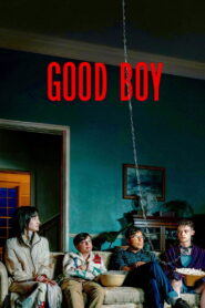 Good Boy (2026) – Full HD Movie Download & Watch FREE