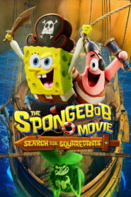 The SpongeBob Movie: Search for SquarePants (2025) – Full HD Movie Download & Watch FREE