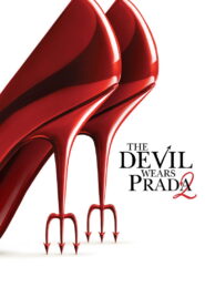 The Devil Wears Prada 2 (2026) – Full HD Movie Download & Watch FREE