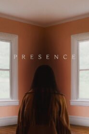 Presence (2025) – Full HD Movie Download & Watch FREE