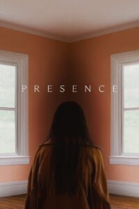 Presence (2025) – Full HD Movie Download & Watch FREE
