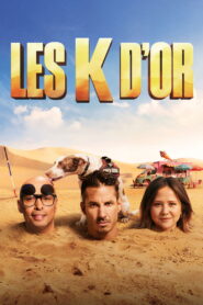 Les K d’Or (2026) – Full HD Movie Download & Watch FREE