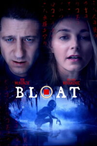 Bloat (2025) – Full HD Movie Download & Watch FREE