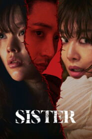 Sister (2026) – Full HD Movie Download & Watch FREE