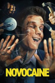Novocaine (2025) – Full HD Movie Download & Watch FREE