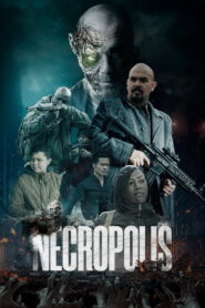 Necropolis (2025) – Full HD Movie Download & Watch FREE