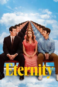 Eternity (2025) – Full HD Movie Download & Watch FREE