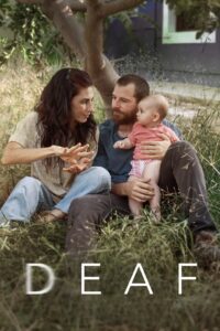 Deaf (2025) – Full HD Movie Download & Watch FREE