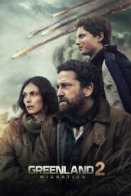 Greenland 2: Migration (2026) – Full HD Movie Download & Watch FREE