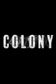 Colony (2026) – Full HD Movie Download & Watch FREE