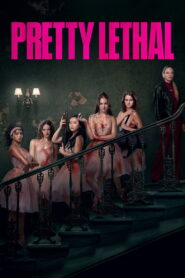 Pretty Lethal (2026) – Full HD Movie Download & Watch FREE