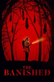 The Banished (2025) – Full HD Movie Download & Watch FREE