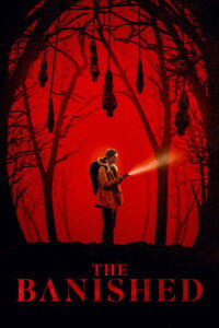 The Banished (2025) – Full HD Movie Download & Watch FREE